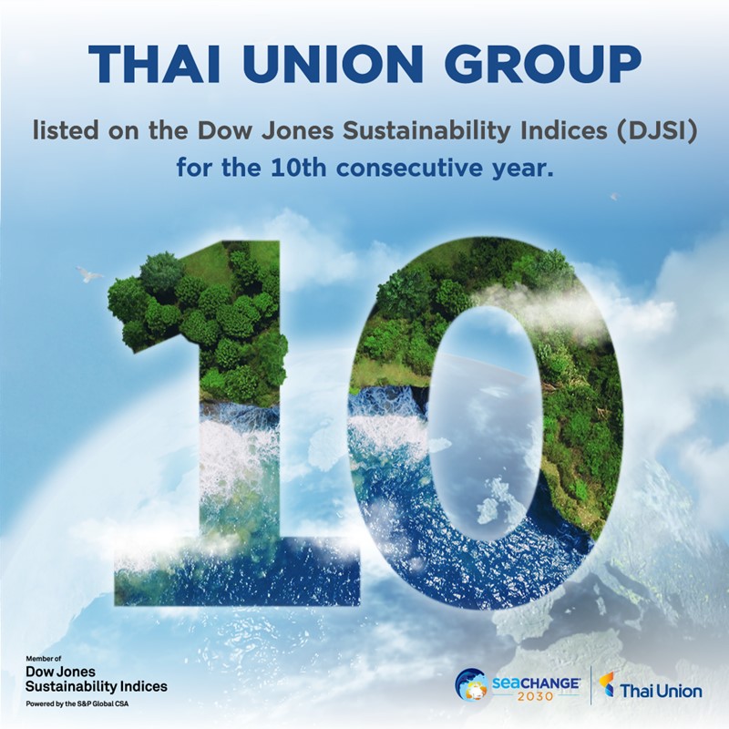 Thai Union Group listed on Dow Jones Sustainability Indices for 10th consecutive year